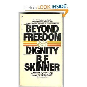 Beispielbild fr Beyond Freedom & Dignity zum Verkauf von Better World Books: West