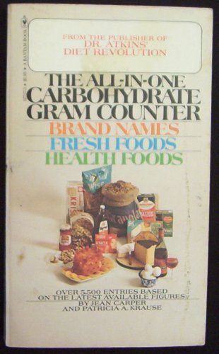 Imagen de archivo de The All-in-one Carbohydrate Gram Counter a la venta por Basement Seller 101