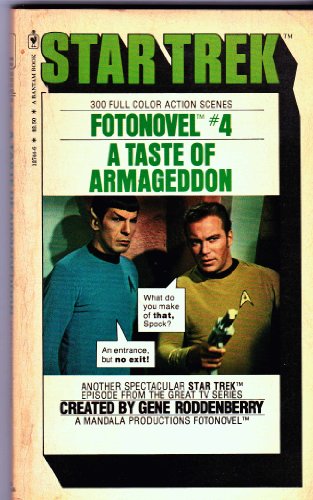 Stock image for A Taste of Armageddon (# 4 STAR TREK FOTONOVEL - 300 Full Color Action Scenes; TV Tie-In; Photo cover) for sale by Comic World