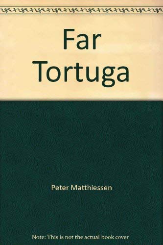 9780553127454: Far Tortuga