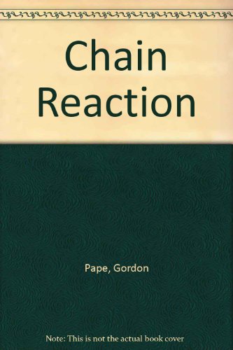 Imagen de archivo de Chain Reaction a la venta por Popeks Used and Rare Books, IOBA