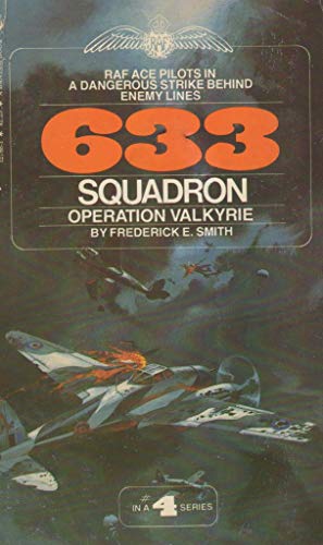 Stock image for 633 Squadron - Operation Valkyrie for sale by Best and Fastest Books