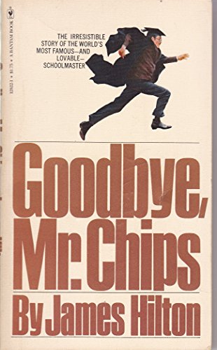 Imagen de archivo de GOODBYE, MR. CHIPS a la venta por ThriftBooks-Dallas