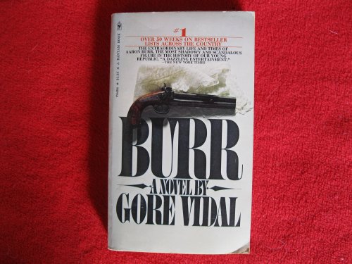 Beispielbild fr Burr: A Novel zum Verkauf von Better World Books