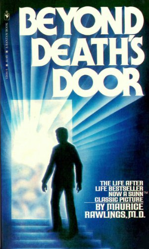 9780553128864: Beyond Death's Door by M.D. Maurice Rawlings (1979-08-01)