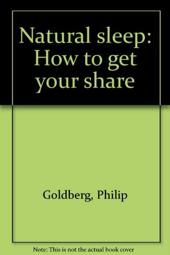 9780553128925: Title: Natural sleep How to get your share