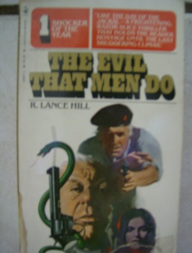 9780553128970: The Evil That Men Do