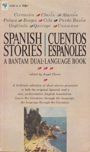 Imagen de archivo de Spanish Stories Cuentos Espanoles a Bantam Dual-language Book a la venta por Gulf Coast Books