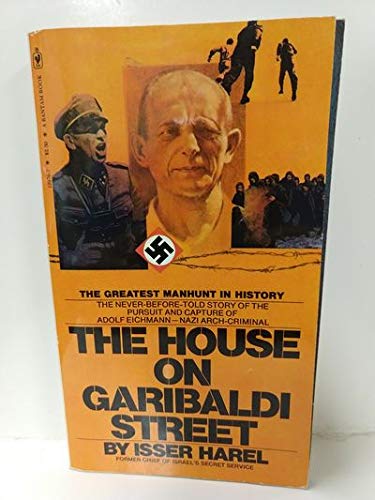 Imagen de archivo de The house on Garibaldi Street (Bantam Books non-fiction) a la venta por Bookmans