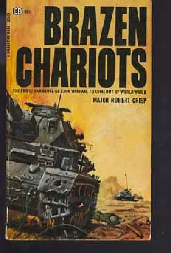 9780553130140: Brazen Chariots: An Account of Tank Warfare in the Western Desert November-December, 1941