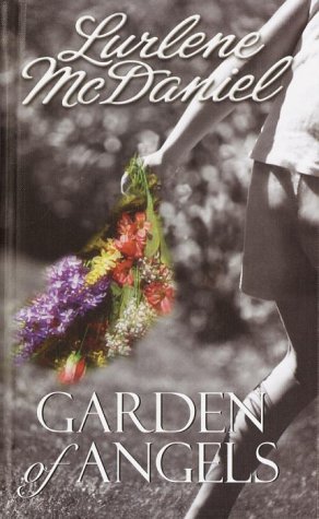 Stock image for Garden Of Angels for sale by UHR Books