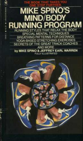 Stock image for Mike Spino's Mind-Body Running Program for sale by ThriftBooks-Atlanta