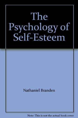 9780553130935: The Psychology of Self-Esteem