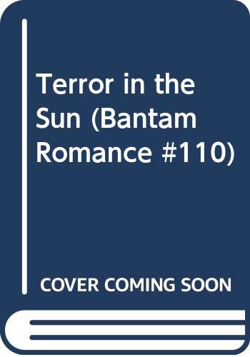 Imagen de archivo de Terror in the Sun (Bantam Romance #110) a la venta por The Yard Sale Store