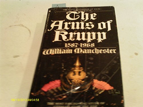 Imagen de archivo de The Arms of Krupp 1587-1968 a la venta por Half Price Books Inc.