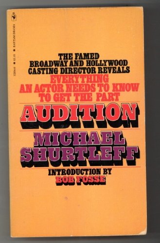 9780553132045: Audition: Everything an Actor Needs to Know to Get the Part