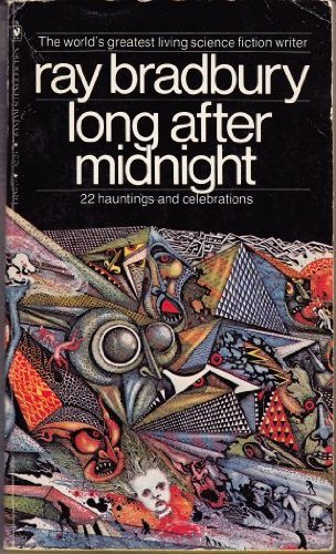9780553132854: Long After Midnight : 22 Hauntings and Celebrations