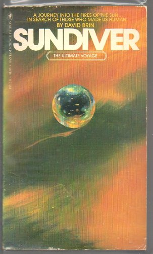 Stock image for Sundiver: The Ultimate Voyage (Uplift, Bk 1) for sale by ThriftBooks-Atlanta