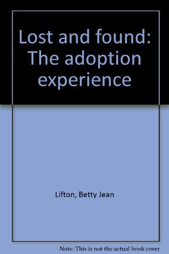 9780553133288: Lost and found: The adoption experience
