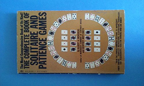 Beispielbild fr The complete book of solitaire and patience games zum Verkauf von Better World Books