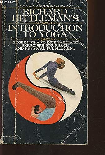 Beispielbild fr Introduction to yoga (Yoga masterworks #2) zum Verkauf von Wonder Book