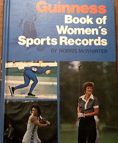 Stock image for Guinness Book of Women's Sports Records for sale by Montclair Book Center