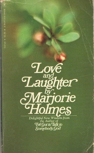 Beispielbild fr Love and Laughter zum Verkauf von Wonder Book
