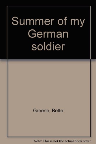 Stock image for Summer of My German Soldier for sale by The Book Cellar, LLC
