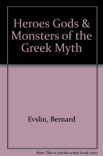 Stock image for Heroes, Gods and Monsters of the Greek Myths for sale by Hawking Books