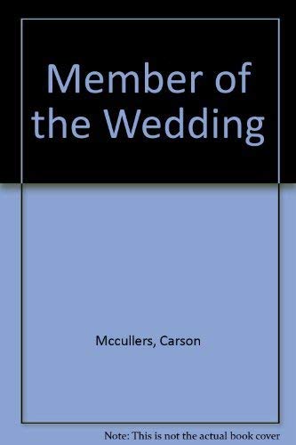 Stock image for The Member of the Wedding for sale by Faith In Print