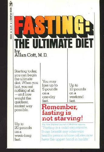 Imagen de archivo de Fasting: The Ultimate Diet a la venta por Blue Awning Books
