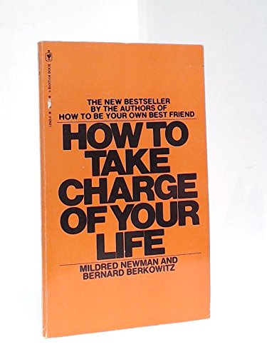 Stock image for How to Take Charge of Your Life for sale by ThriftBooks-Atlanta