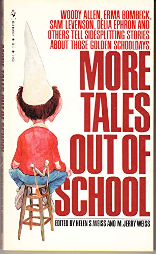 Imagen de archivo de More Tales Out of School a la venta por Better World Books