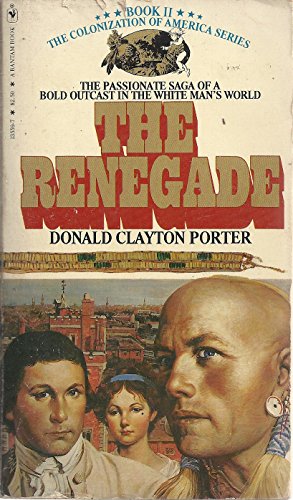 9780553135596: The Renegade (White Indian, No. 2)