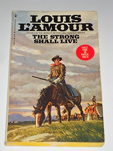 Stock image for The Strong Shall Live for sale by Wonder Book