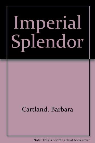 9780553135664: Title: Imperial Splendor
