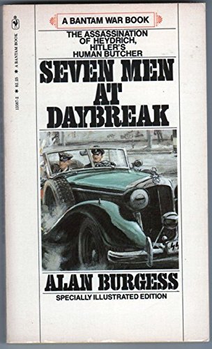 9780553135879: Seven Men at Daybreak by Alan Burgess (1972-08-01)