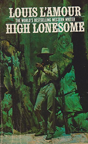 Stock image for High Lonesome for sale by Half Price Books Inc.