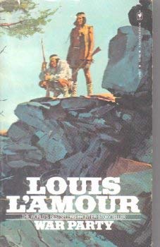 War Party by Louis L'Amour: 9780553253931