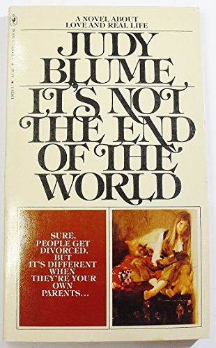 It's Not the End of the World (9780553136289) by Blume, Judy