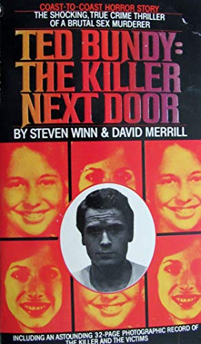 Beispielbild fr Ted Bundy: The Killer Next Door zum Verkauf von Jenson Books Inc