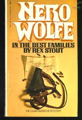 Beispielbild fr IN THE BEST FAMILIES Rex Stout zum Verkauf von FOLCHATT