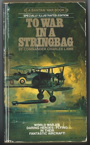 Stock image for To War in a Stringbag for sale by Half Price Books Inc.