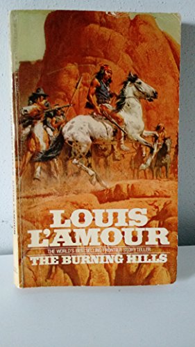 9780553136838: The Burning Hills