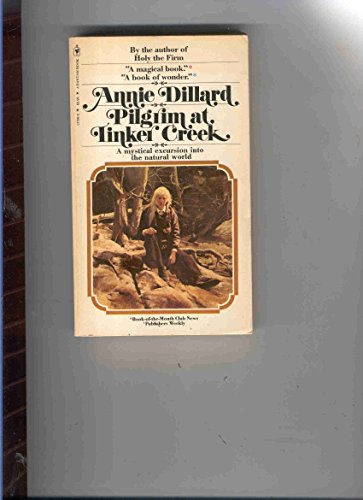 Pilgrim At Tinker Creek