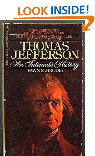 Imagen de archivo de Thomas Jefferson; An Intimate History a la venta por Better World Books