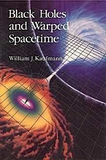 Beispielbild fr Black Holes and Warped Spacetime zum Verkauf von BooksRun