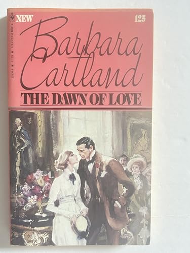 Stock image for The Dawn of Love (Bantam Romance #125) for sale by The Yard Sale Store