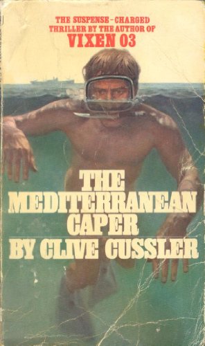 Mediterranean Caper (Dirk Pitt) (9780553138993) by CUSSLER, CLIVE