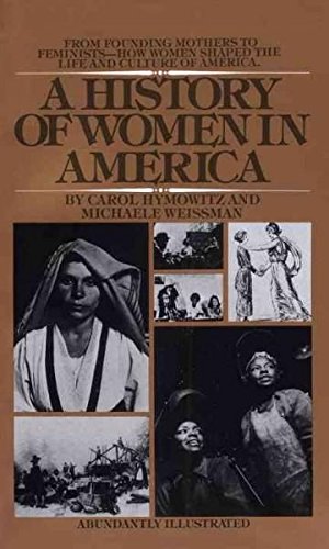 Stock image for A History of Women in America for sale by Front Cover Books
